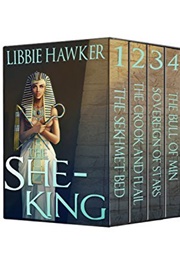 The She-King: The Complete Saga (Libbie Hawker & L. M. Ironside)