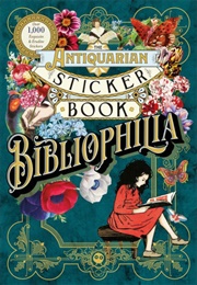 The Antiquarian Sticker Book: Bibliophilia (Odd Dot)