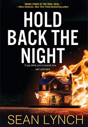 Hold Back the Night (Sean Lynch)