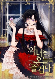 The Villainess Has Fun Today! (Manhwa)