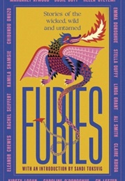 Furies: An Anthology (Margaret Atwood, Etc.)