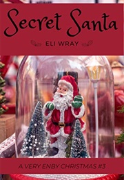 Secret Santa (Eli Wray)