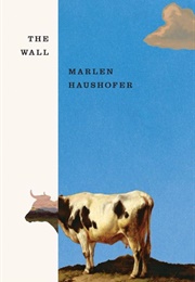 The Wall (Marlen Haushofer)