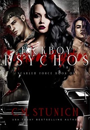 F*Ckboy Psychos (Scarlett Force #1) (C. M. Stunich)
