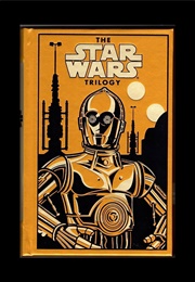 The Star Wars Trilogy [Gold C3PO Special Edition] (George Lucas, Donald F. Glut and James Kahn)