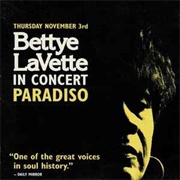 I Do Not Want What I Haven't Got - Bettye Lavette