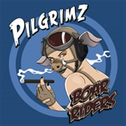 Pilgrimz - Boar Riders (2008)