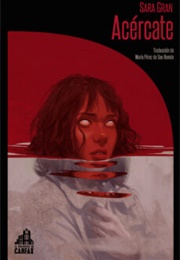 Acércate (Sara Gran)