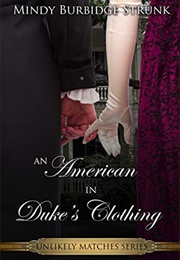 The American in Duke's Clothing (Mindy Burbidge Strunk)