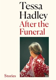 After the Funeral (Tessa Hadley)