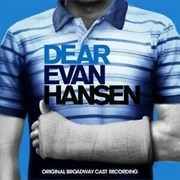 Dear Evan Hansen - Original Broadway Cast Recording
