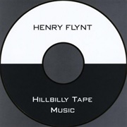 Henry Flynt - New American Ethnic Music Vol 3: Hillbilly Tape Music