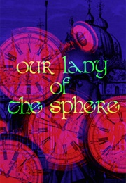 Our Lady of the Sphere (1972)