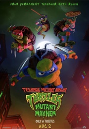 Teenage Mutant Ninja Turtles: Mutant Mayhem (2023)