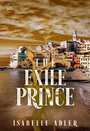 The Exile Prince (Isabelle Adler)
