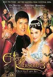 Enteng Kabisote 3: Okay Ka, Fairy Ko: The Legend Goes on and on and on (2006)
