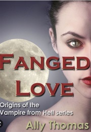 Fanged Love (Ally Thomas)
