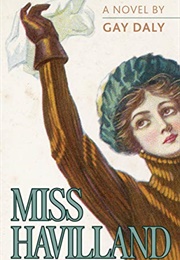 Miss Havilland (Gay Daly)
