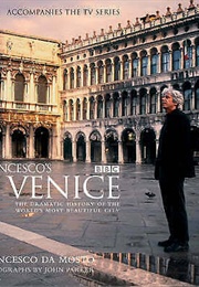 Francesco&#39;s Venice (Francesco Da Mosto)