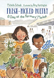 Fresh Picked Poetry (Michelle Schaub)