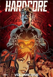 Hardcore, Vol. 1 (Andy Diggle)