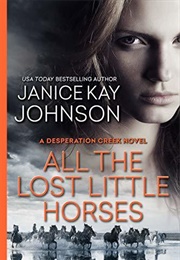All the Lost Little Horses (Janice Kay Johnson)