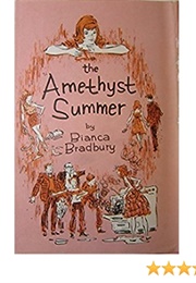 The Amethyst Summer (Bianca Bradbury)