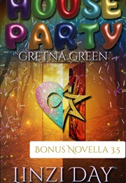 House Party in Gretna Green (Linzi Day)