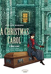A Christmas Carol: A Ghost Story (Jose Luis Munuera)