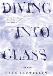 Diving Into Glass (Caro Llewellyn)