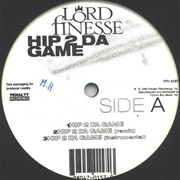 Hip 2 Da Game - Lord Finesse