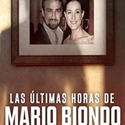 The Last Hours of Mario Biondo