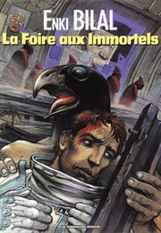 The Carnival of Immortals (Enki Bilal)