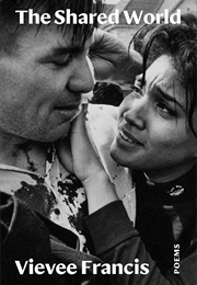 The Shared World (Vievee Francis)