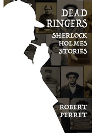 Dead Ringers (Robert Perret)