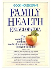 Good Housekeeping Family Health Encyclopedia (Good Housekeeping)
