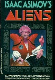Isaac Asimov's Aliens (Anthology)