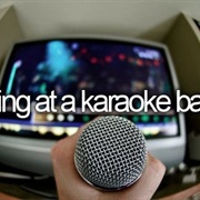 Sing at a Karaoke Bar