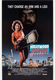 Hollywood Chainsaw Hookers (1988)