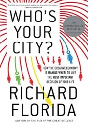 Who's Your City? (Richard Florida)