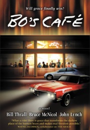 Bo&#39;s Cafe (Bill Thrall)