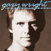 Really Wanna Know You - Gary Wright