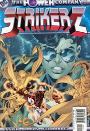 The Power Company: Striker Z #1 (Kurt Busiek)