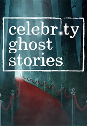 Celebrity Ghost Stories (2008)