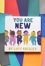 You Are New (Lucy Knisley)