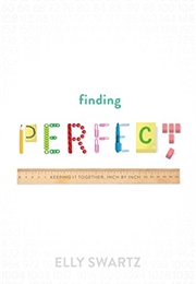 Finding Perfect (Elly Swartz)