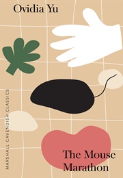 The Mouse Marathon (Ovidia Yu)