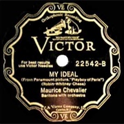 My Ideal - Maurice Chevalier
