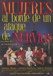 Mujeres Al Borde De Un Ataque De Nervios (1988)