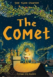 The Comet (Joe Todd-Stanton)